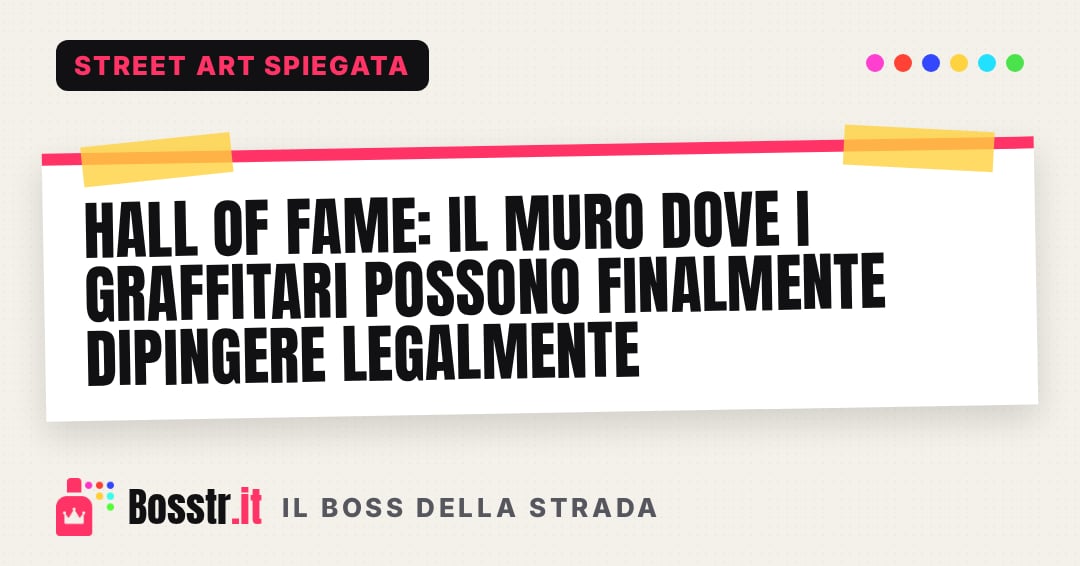 Hall of Fame: il muro dove i graffitari possono finalmente dipingere legalmente