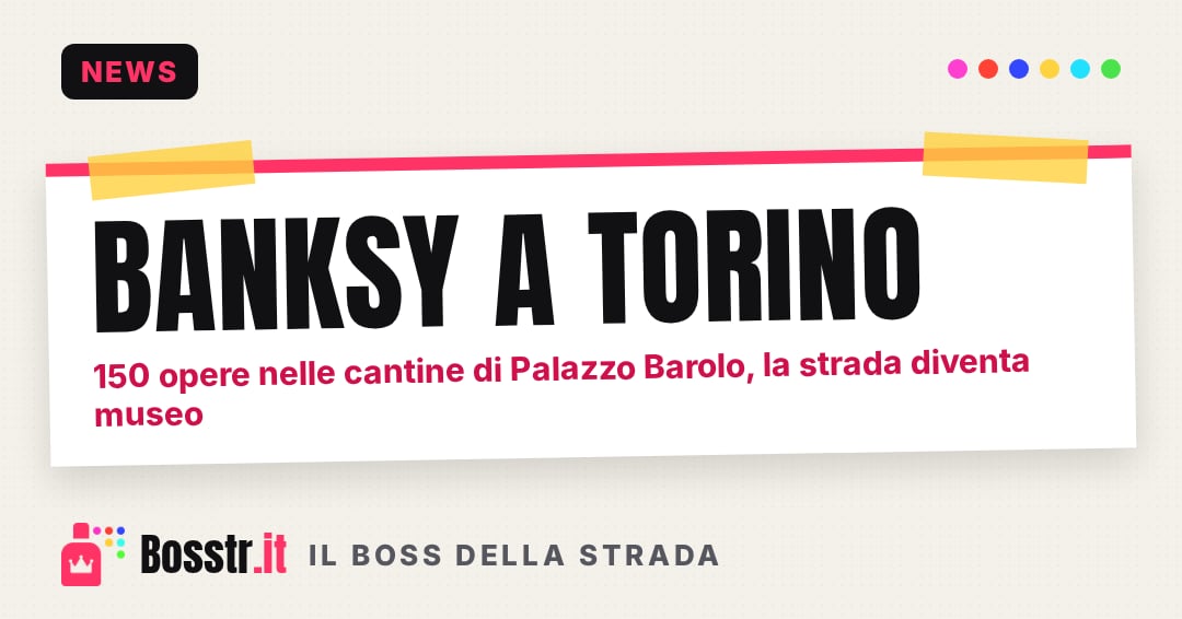 Banksy a Torino: 150 opere nelle cantine di Palazzo Barolo, la strada diventa museo